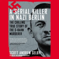 A_Serial_Killer_in_Nazi_Berlin